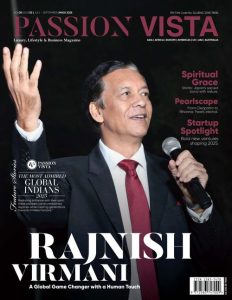 Passion Vista Magazine – A Global Game Changer with a Human Touch